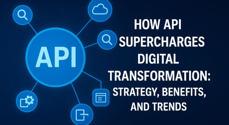 API and Digital Transformation